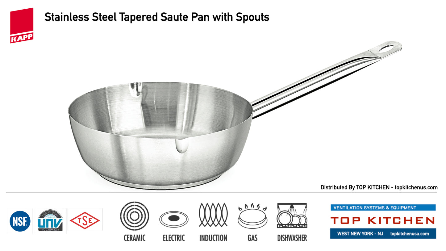 KAPP Tapered Saute Pans With Double Spouts - Stainless Steel